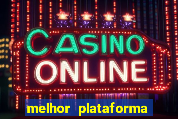 melhor plataforma pagante fortune tiger